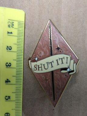 "Shut It!" Harry Potter Fantasy Enamel Pin Nimbus Designs